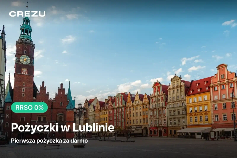 Znajdź sprawdzone pożyczki Lublin