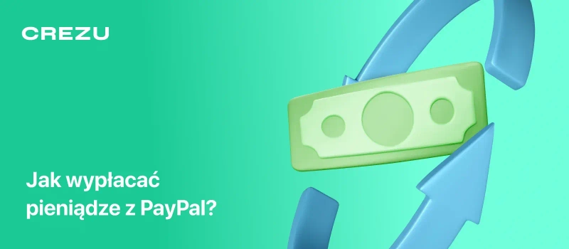 Jak wypłacać pieniądze z PayPal za pomocą telefonu lub komputera